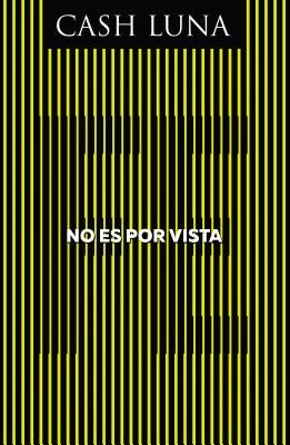 Cover image for No Es Por Vista, isbn: 9780829768718
