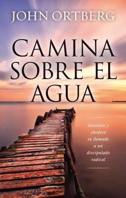 Cover image for Camina Sobre El Agua, isbn: 9780829769876
