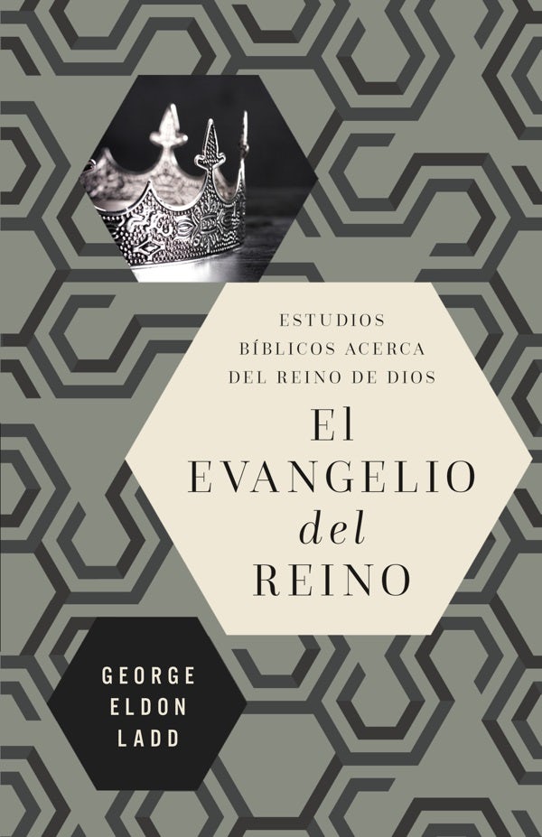 Cover image for evangelio del reino Softcover Gospel of the Kingdom, isbn: 9780829771701