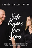 Cover image for Solo Quiero Que Sepas, isbn: 9780829772272