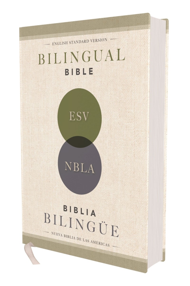 Cover image for Esv/Nbla, Bilingual Bible, Hardcover / Esv/Nbla, Biblia Bilingüe, Tapa Dura, isbn: 9780829774214