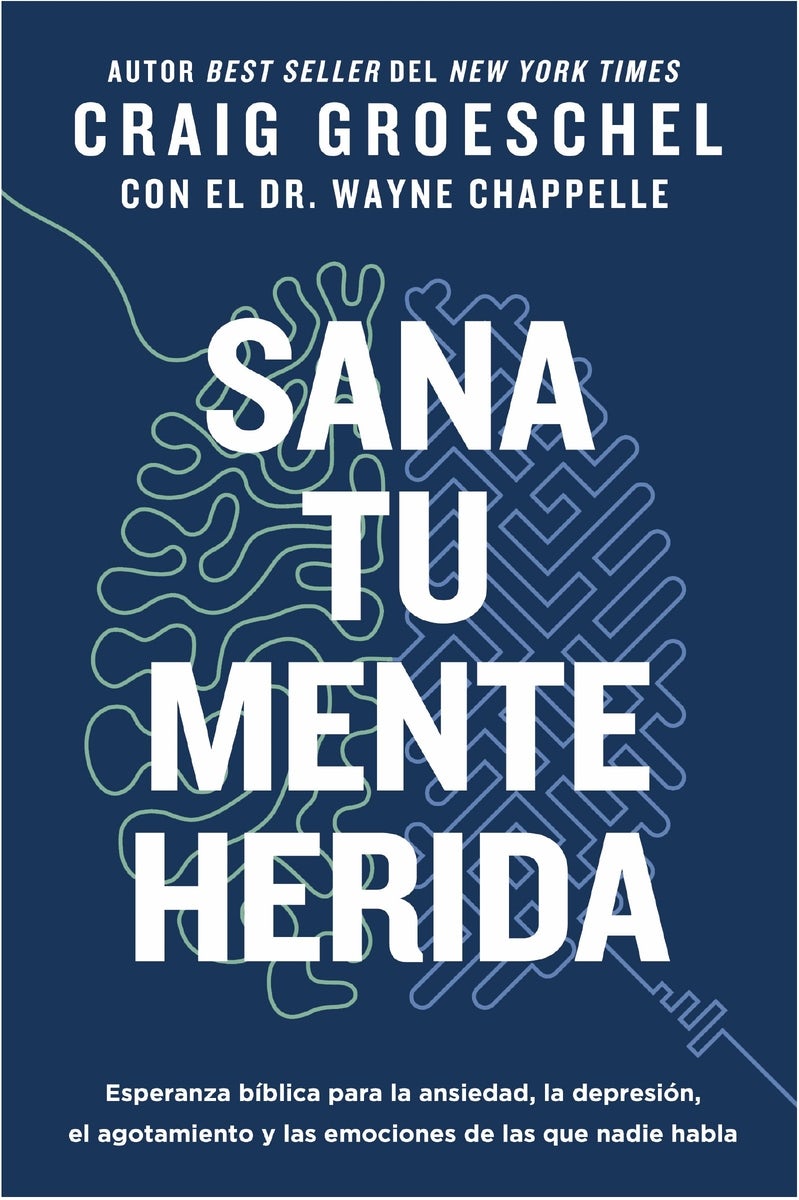 Cover image for Sana Tu Mente Herida, isbn: 9780829774382