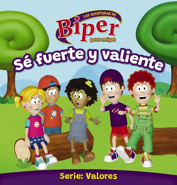 Cover image for Biper Y Sus Amigos: Sï¿½ Fuerte Y Valiente, isbn: 9780829775600