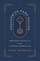 Cover image for Proverbios Para Necios, isbn: 9780829782707