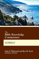 Cover image for The Bible Knowledge Commentary Gospels, isbn: 9780830772674