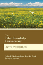 Cover image for The Bible Knowledge Commentary Acts and Epistles, isbn: 9780830772681