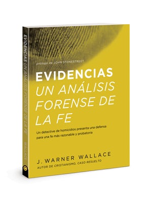 Cover image for Evidencias Un Analisis Forense de la Fe, isbn: 9780830779239