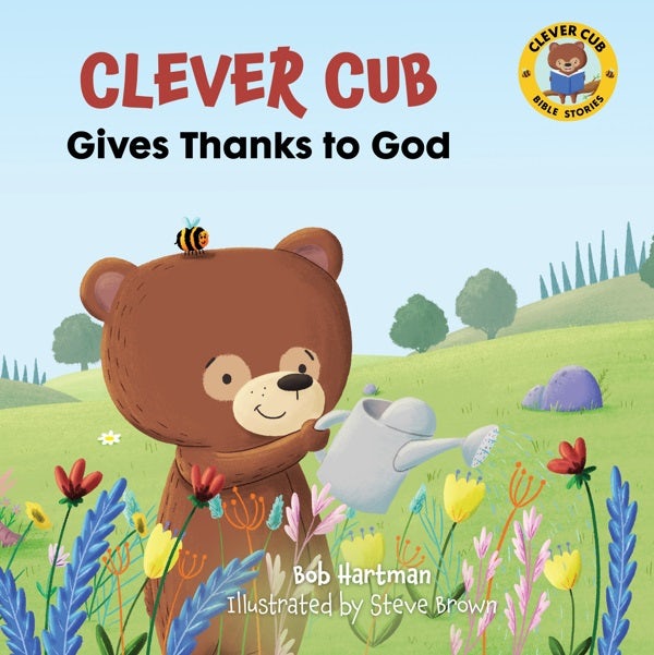 Cover image for Clever Cub Gives Thanks to God, isbn: 9780830781553