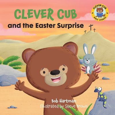 Cover image for Clever Cub and the Easter Surprise, isbn: 9780830782543