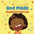 Cover image for God Made Sounds Soft and Loud, isbn: 9780830784332