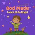 Cover image for God Made Colors Oh So Bright, isbn: 9780830784349