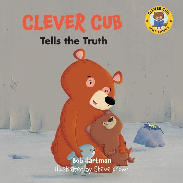 Cover image for Clever Cub Tells the Truth, isbn: 9780830784691