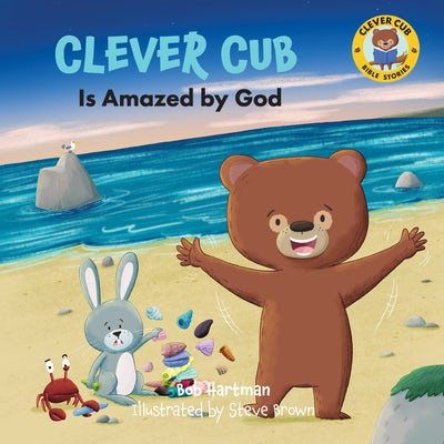 Cover image for Clever Cub Is Amazed by God, isbn: 9780830785940