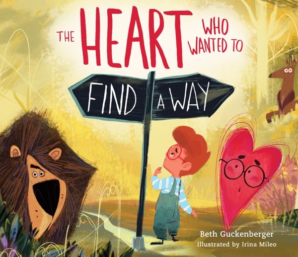 Cover image for The Heart Who Wanted to Find a Way (a Story about Calming Anxiety Through Resting in God), isbn: 9780830785988