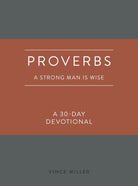 Cover image for Proverbs: A Strong Man Is Wise, isbn: 9780830786220