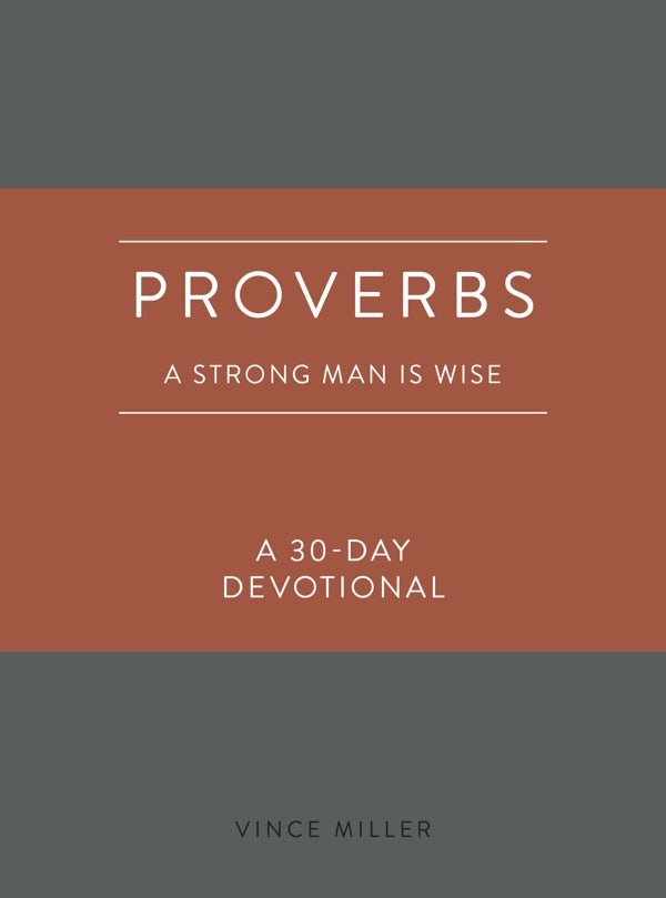 Cover image for Proverbs: A Strong Man Is Wise, isbn: 9780830786220