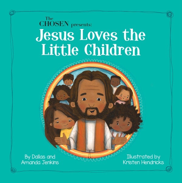 Cover image for The Chosen Presents: Jesus Loves the Little Children, isbn: 9780830786961