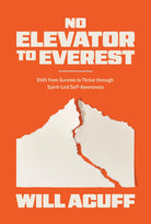 Cover image for No Elevator to Everest, isbn: 9780830787913