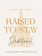 Cover image for Raised to Stay Devotional, isbn: 9780830790753