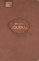 Cover image for The Action Bible: My Faith Journal (Caramel) Write, Draw, Pray Companion Journal Guided Faith Journal Faith Adventure Journal, isbn: 9780830792962