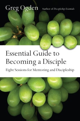 Cover image for Essential Guide to Becoming a Disciple, isbn: 9780830811496