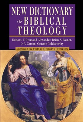 Cover image for New Dictionary of Biblical Theology, isbn: 9780830814381