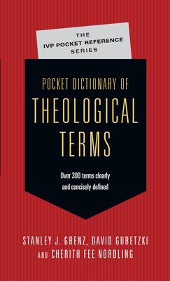 Cover image for Pocket Dictionary of Theological Terms, isbn: 9780830814497