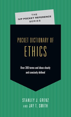 Cover image for Pocket Dictionary of Ethics, isbn: 9780830814688