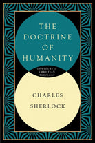 Cover image for The Doctrine of Humanity, isbn: 9780830815357