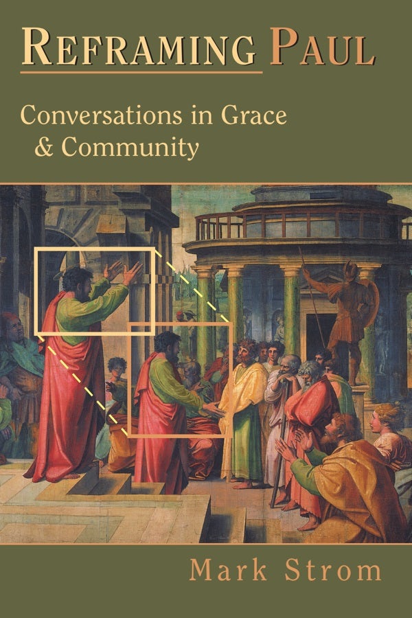 Cover image for Reframing Paul, isbn: 9780830815708