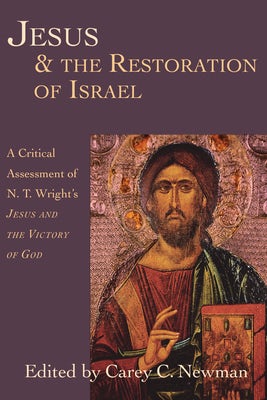 Cover image for Jesus & the Restoration of Israel, isbn: 9780830815876