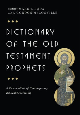Cover image for Dictionary of the Old Testament: Prophets, isbn: 9780830817849