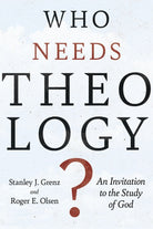 Cover image for Who Needs Theology?, isbn: 9780830818785