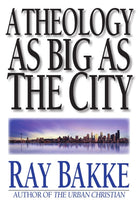 Cover image for A Theology as Big as the City, isbn: 9780830818907