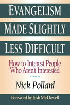 Cover image for Evangelism Made Slightly Less Difficult, isbn: 9780830819089