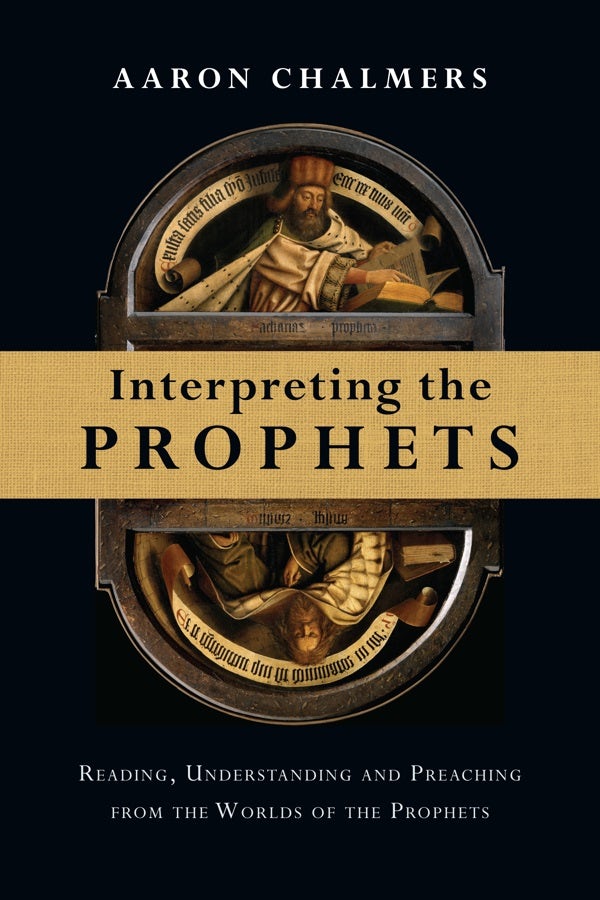 Cover image for Interpreting the Prophets, isbn: 9780830824687