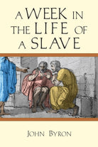Cover image for A Week in the Life of a Slave, isbn: 9780830824830