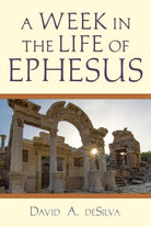 Cover image for A Week in the Life of Ephesus, isbn: 9780830824854