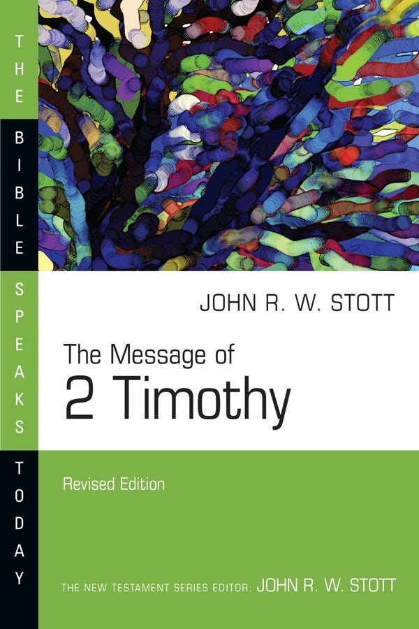 Cover image for The Message of 2 Timothy, isbn: 9780830824991