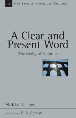 Cover image for A Clear and Present Word, isbn: 9780830826223