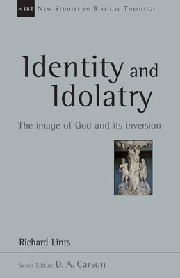 Cover image for Identity and Idolatry, isbn: 9780830826360