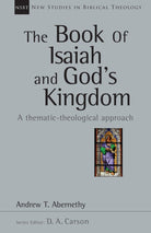 Cover image for The Book of Isaiah and God's Kingdom, isbn: 9780830826414