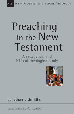 Cover image for Preaching in the New Testament, isbn: 9780830826438
