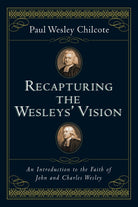 Cover image for Recapturing the Wesleys' Vision, isbn: 9780830827435