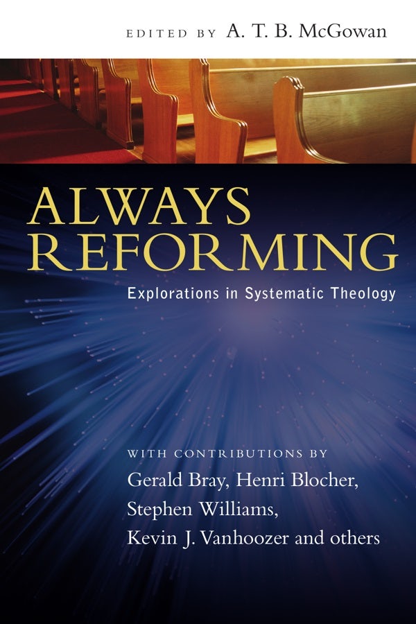 Cover image for Always Reforming, isbn: 9780830828296