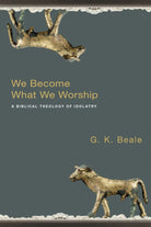 Cover image for We Become What We Worship, isbn: 9780830828777