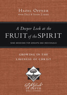 Cover image for A Deeper Look at the Fruit of the Spirit, isbn: 9780830831036