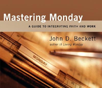 Cover image for Mastering Monday, isbn: 9780830833863