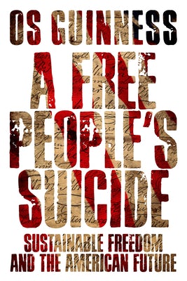 Cover image for A Free People's Suicide, isbn: 9780830834655