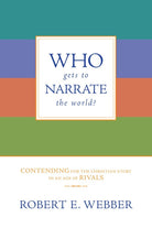 Cover image for Who Gets to Narrate the World?, isbn: 9780830834815